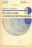 Lucrari practice depanare radioreceptoarelor