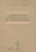 Lucrari practice si metode experimentale de fiziopatologie