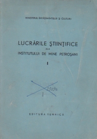 Lucrarile stiintifice ale Institutului de Mine Petrosani