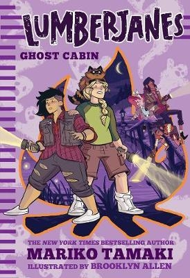 Lumberjanes: Ghost Cabin (Lumberjanes #4)