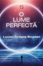 lume perfectă povestiri