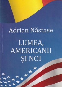 Lumea, americanii si noi