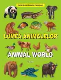 Lumea animalelor / Animal world