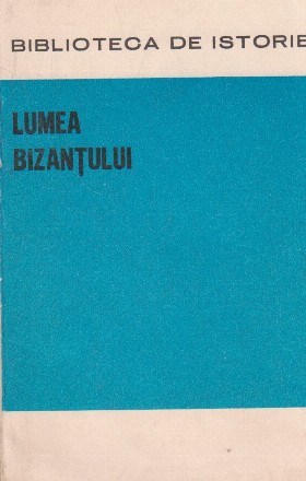 Lumea Bizantului