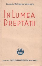 lumea dreptatii(nuvele schite)