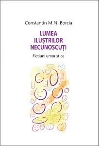 Lumea ilustrilor necunoscuti. Fictiuni umoristice