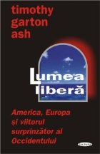 Lumea libera America Europa viitorul