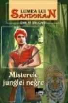 Lumea lui Sandokan Misterele junglei