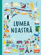 Lumea noastră