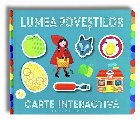 Lumea poveştilor : cartea interactivă cu 24 piese puzzle