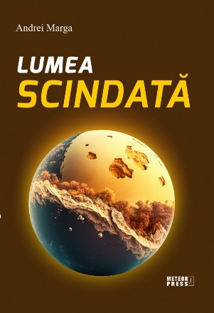 Lumea scindată