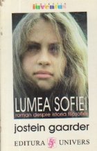 Lumea Sofiei Roman despre istoria