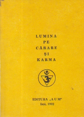 Lumina pe carare si Karma