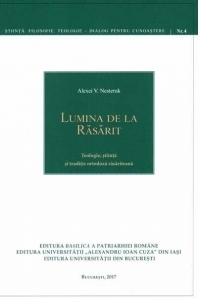 Lumina de la Rasarit - Teologie, stiinta si traditie ortodoxa rasariteana