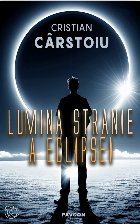 Lumina stranie a eclipsei