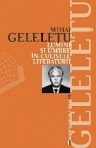 Lumini si umbre in culisele literaturii