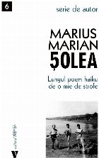 Lungul poem haiku de o mie de strofe : (prima parte, 1-100),povestiri istorice şi profeţii poetice