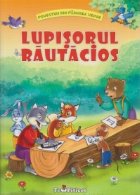 Lupisorul rautacios