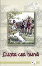 Lupta cea buna