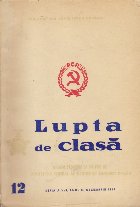 Lupta de Clasa - Organ Teoretic si Politic al Comitetului Central al Partidului Comunist Roman, Decembrie 1971