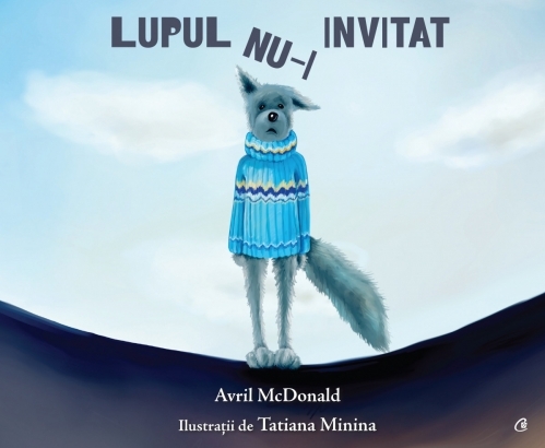 Lupul nu-i invitat