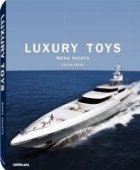 LUXURY TOYS MEGA YACHTS