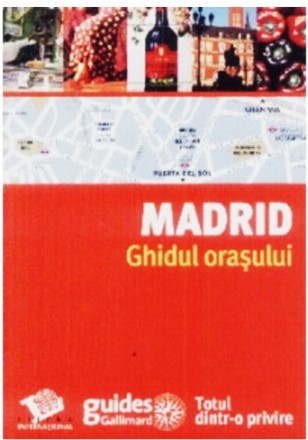 Madrid - Ghidul orașului