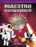 Maestrii Cunoasterii - Spatiul Cosmic