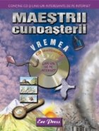 Maestrii cunoasterii - vremea