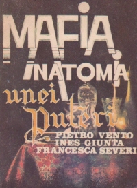 Mafia - anatomia unei puteri