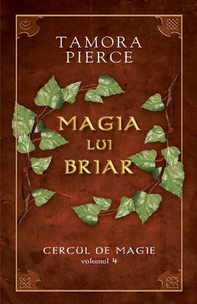 Magia lui Briar – vo.IV din seria “Cercul de magie”