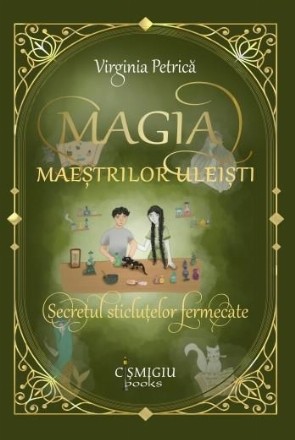 Magia maeştrilor uleişti : roman