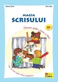 Magia scrisului - Elemente grafice, numere si litere - fise de lucru pentru clasa pregatitoare