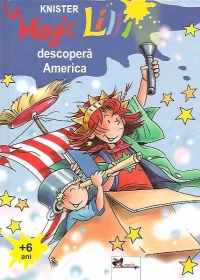 Magic Lilli descopera America