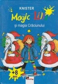 Magic Lilli. Magia Craciunului