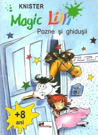 Magic Lilli. Pozne si ghidusii