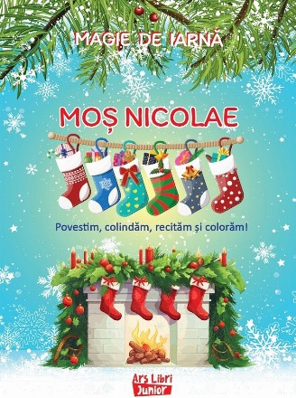 Magie de iarnă : Moş Nicolae