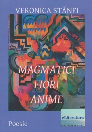 Magmatici. Fiori. Anime