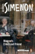 Maigret\'s Childhood Friend