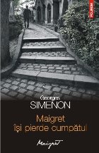 Maigret își pierde cumpătul