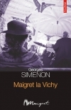 Maigret la Vichy