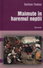 Maimute haremul noptii