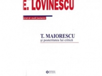 T. Maiorescu si posteritatea lui critica