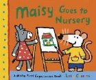 Maisy Goes Nursery