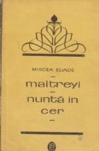 Maitreyi. Nunta in cer