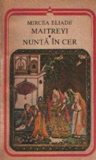 Maitreyi Nunta cer