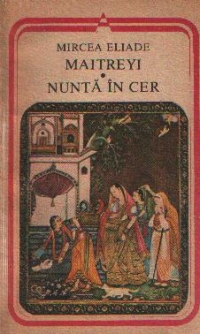 Maitreyi. Nunta in cer