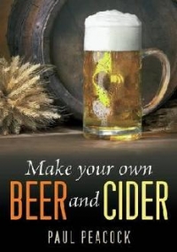 Make Your Own Beer and Cider