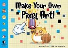 Make Your Own Pixel Art