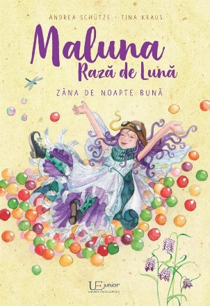 Maluna Raza de Luna. Zana de noapte buna